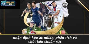 Nhận định kèo AC Milan