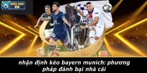 Nhận định kèo Bayern Munich