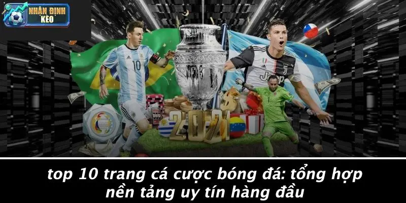 top 10 Trang cá cược bóng đá