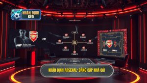 Nhận định Arsenal đêm nay: Phân tích kèo, phong độ và đội hình